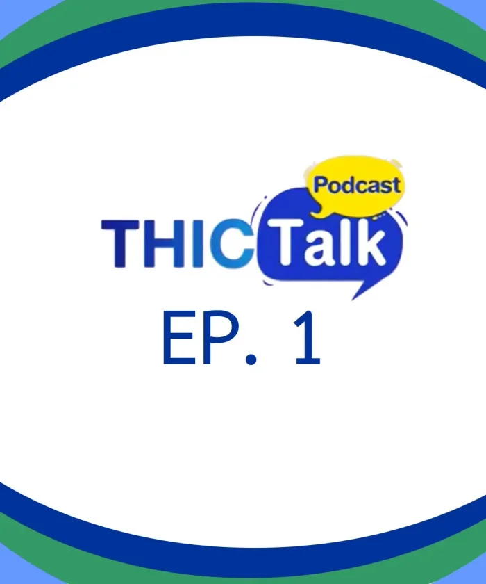THICTALK Podcast Ep. 1