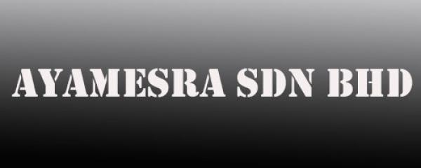 AYAMESRA SDN BHD